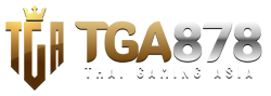 tga878 เว็บพนันออนไลน์ เดิมพันครบวงจร ฝาก-ถอนไม่มีขั้นต่ำ
